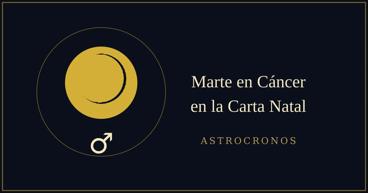 Marte en Cáncer en la Carta Natal: El Guerrero que Navega entre Mareas
